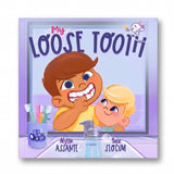 My Loose Tooth: Kids' Book About Losing a First Tooth