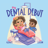 My Dental Debut: Dentist Visit Book for Kids